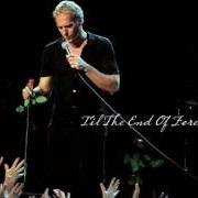 Der musikalische text SOUL PROVIDER (LIVE) von MICHAEL BOLTON ist auch in dem Album vorhanden 'til the end of forever (2005)