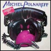 Der musikalische text FAME A LA MODE von MICHEL POLNAREFF ist auch in dem Album vorhanden Fame a la mode (1975)