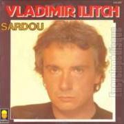 Der musikalische text L'AN MIL von MICHEL SARDOU ist auch in dem Album vorhanden Vladimir ilitch (1983)