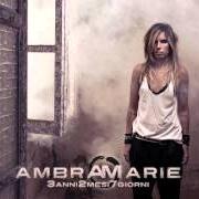 Der musikalische text OUT OF MY BED von AMBRAMARIE ist auch in dem Album vorhanden 3anni2mesi7giorni (2012)