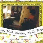 Der musikalische text INTERLUDE 3 von MIRAH ist auch in dem Album vorhanden Songs from the black mountain music project (2003)