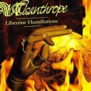 Der musikalische text AT 666 DAYS von MISANTHROPE ist auch in dem Album vorhanden Libertine humiliations (1998)