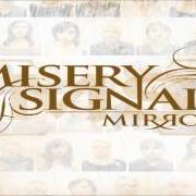Der musikalische text AN OFFERING TO THE INSATIABLE SONS OF GOD (BUTCHER) von MISERY SIGNALS ist auch in dem Album vorhanden Mirrors (2006)