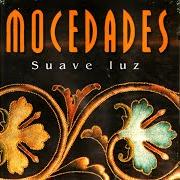Der musikalische text HACER CAMINO von MOCEDADES ist auch in dem Album vorhanden Suave luz (1995)
