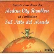 Der musikalische text SPECCHIO DEI MIEI SOGNI von MODENA CITY RAMBLERS ist auch in dem Album vorhanden Sul tetto del mondo (2011)