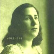 Der musikalische text OH, MORTE von MOLTHENI ist auch in dem Album vorhanden I segreti del corallo (2008)