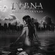 Der musikalische text ELEO É NATO von MONICA NARANJO ist auch in dem Album vorhanden Lubna (2016)
