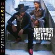 Der musikalische text DADDY WON'T SELL THE FARM. von MONTGOMERY GENTRY ist auch in dem Album vorhanden Tattoos & scars (1999)