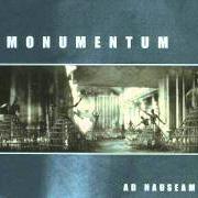 Der musikalische text A TAINTED RETROSPECTIVE von MONUMENTUM ist auch in dem Album vorhanden Ad nauseam (2001)