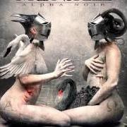 Der musikalische text LOVE IS BLASPHEMY von MOONSPELL ist auch in dem Album vorhanden Alpha noir (2012)