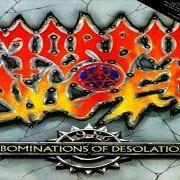 Der musikalische text UNHOLY BLASPHEMIES von MORBID ANGEL ist auch in dem Album vorhanden Abominations of desolation (1991)