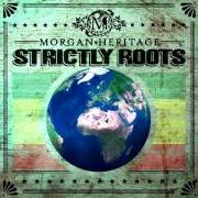 Der musikalische text KEEP ON JAMMIN von MORGAN HERITAGE ist auch in dem Album vorhanden Strictly roots (2015)