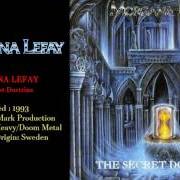 Der musikalische text STATE OF INTOXICATION von MORGANA LEFAY ist auch in dem Album vorhanden The secret doctrine (1993)