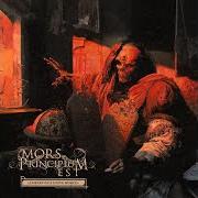 Der musikalische text THE DROWNING von MORS PRINCIPIUM EST ist auch in dem Album vorhanden Embers of a dying world (2017)