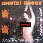 Der musikalische text REVIVED HALF DEAD von MORTAL DECAY ist auch in dem Album vorhanden Sickening erotic fanaticism (1997)