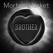 Der musikalische text HEAVEN CAST von MORTEN HARKET ist auch in dem Album vorhanden Brother (2014)