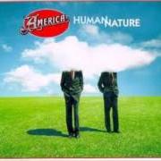 Der musikalische text WHEELS ARE TURNING von AMERICA ist auch in dem Album vorhanden Human nature (1998)