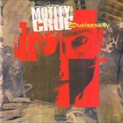 Der musikalische text BABYKILLS von MOTLEY CRUE ist auch in dem Album vorhanden Quaternary (1994)