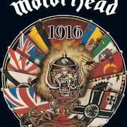 Der musikalische text MAKE MY DAY von MOTORHEAD ist auch in dem Album vorhanden 1916 (1991)