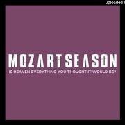 Der musikalische text PIANOS von MOZART SEASON ist auch in dem Album vorhanden Is heaven everything you thought it would be? - ep (2006)