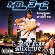 Der musikalische text GET BACK von MR 3-2 ist auch in dem Album vorhanden A bad azz mixtape: v (2005)