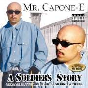 Der musikalische text PIMP IN ME von MR. CAPONE-E ist auch in dem Album vorhanden A soldier's story (2005)