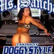 Der musikalische text GOTTA GET THE MONEY von MS. SANCHA ist auch in dem Album vorhanden Taking it doggystyle (2003)
