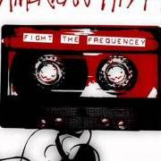Der musikalische text FIGHT THE FREQUENCY von AMERICAN HI-FI ist auch in dem Album vorhanden Fight the frequency (2010)