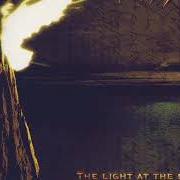 Der musikalische text THE LIGHT AT THE END OF THE WORLD von MY DYING BRIDE ist auch in dem Album vorhanden The light at the end of the world (1999)
