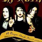 Der musikalische text LET IT RAIN von MY RUIN ist auch in dem Album vorhanden A prayer under pressure of violent anguish (2001)