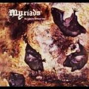 Der musikalische text SEDUCTIVE HATE von MYRIADS ist auch in dem Album vorhanden In spheres without time (1999)