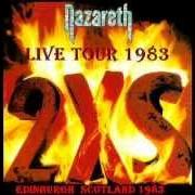 Der musikalische text LONELY IN THE NIGHT von NAZARETH ist auch in dem Album vorhanden 2xs (1982)