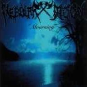 Der musikalische text MY COLD ETERNITY von NEBULAR MOON ist auch in dem Album vorhanden Mourning (1998)