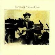 Der musikalische text HUMAN HIGHWAY von NEIL YOUNG ist auch in dem Album vorhanden Comes a time (1978)