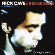 Der musikalische text YOUR FUNERAL... MY TRIAL von NICK CAVE & THE BAD SEEDS ist auch in dem Album vorhanden Your funeral...My trial (1986)