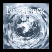 Der musikalische text TRUCK von NICKELBACK ist auch in dem Album vorhanden Hesher (1996)