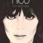 Der musikalische text LAWNS OF DAWNS von NICO ist auch in dem Album vorhanden The marble index (1969)