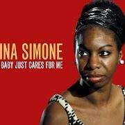 Der musikalische text LOVE ME OR LEAVE ME von NINA SIMONE ist auch in dem Album vorhanden My baby just cares for me (2010)