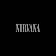 Der musikalische text LITHIUM von NIRVANA ist auch in dem Album vorhanden Nirvana (2002)