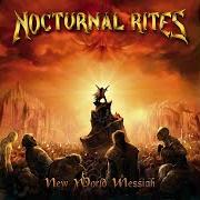 Der musikalische text ONE NATION von NOCTURNAL RITES ist auch in dem Album vorhanden New world messiah (2004)