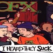 Der musikalische text EAST BAY von NOFX ist auch in dem Album vorhanden I heard they suck live (1995)