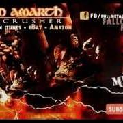 Der musikalische text ANNIHILATION OF HAMMERFEST von AMON AMARTH ist auch in dem Album vorhanden The crusher (2001)