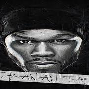 Der musikalische text I'M THE MAN von 50 CENT ist auch in dem Album vorhanden The kanan tape (2015)