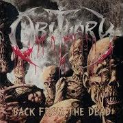 Der musikalische text BY THE LIGHT von OBITUARY ist auch in dem Album vorhanden Dead (1998)