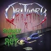 Der musikalische text TILL DEATH von OBITUARY ist auch in dem Album vorhanden Slowly we rot (1989)