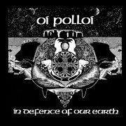 Der musikalische text NAZI SCUM von OI POLLOI ist auch in dem Album vorhanden In defence of our earth (1990)