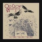 Der musikalische text TEMPORARY LIKE ACHILLES von OLD CROW MEDICINE SHOW ist auch in dem Album vorhanden 50 years of blonde on blonde (live) (2017)