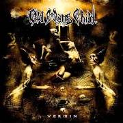 Der musikalische text TWILIGHT DAMNATION von OLD MAN'S CHILD ist auch in dem Album vorhanden Vermin (2005)