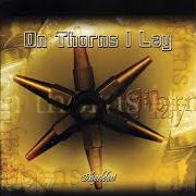 Der musikalische text INDEPENDENCE von ON THORNS I LAY ist auch in dem Album vorhanden Angeldust (2002)