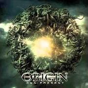 Der musikalische text PERMANENCE von ORIGIN ist auch in dem Album vorhanden Omnipresent (2014)